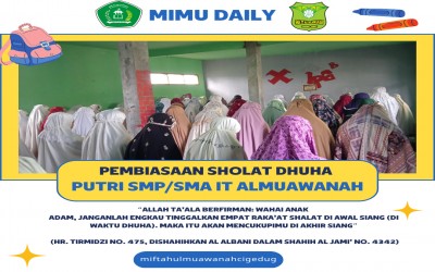 Pembiasaan sholat dhuha putri SMP/SMA IT ALMUAWANAH